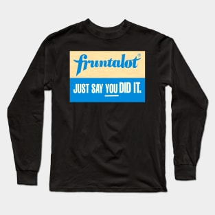 Fruntalot Clothes Long Sleeve T-Shirt